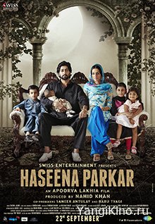 Olov ayol / Haseena Parkar